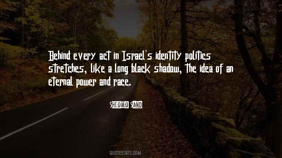 Quotes About Identity Politics #1013864