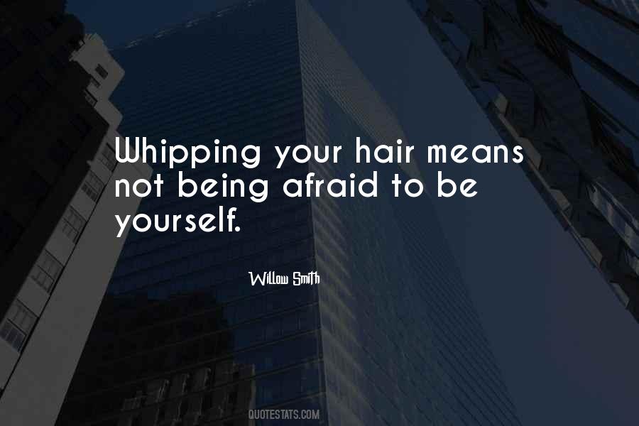 Quotes About Whipping #948423