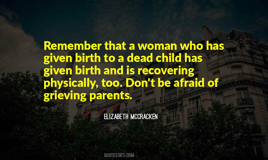 Grieving Parents Quotes #1539690