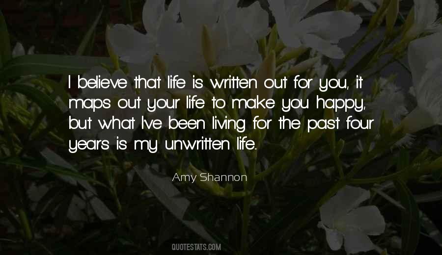 Quotes About Life Written #164311