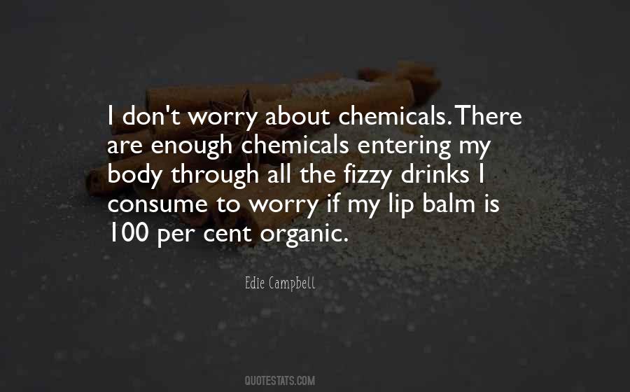 Quotes About Lip Balm #571460
