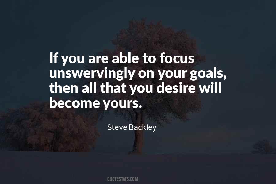 Focus On Goals Quotes #669780
