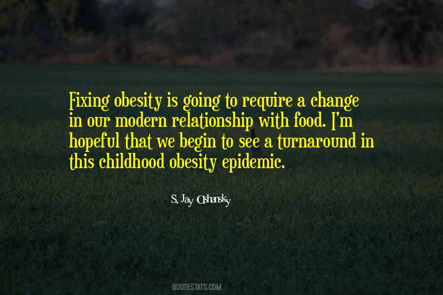 Quotes About The Obesity Epidemic #673868
