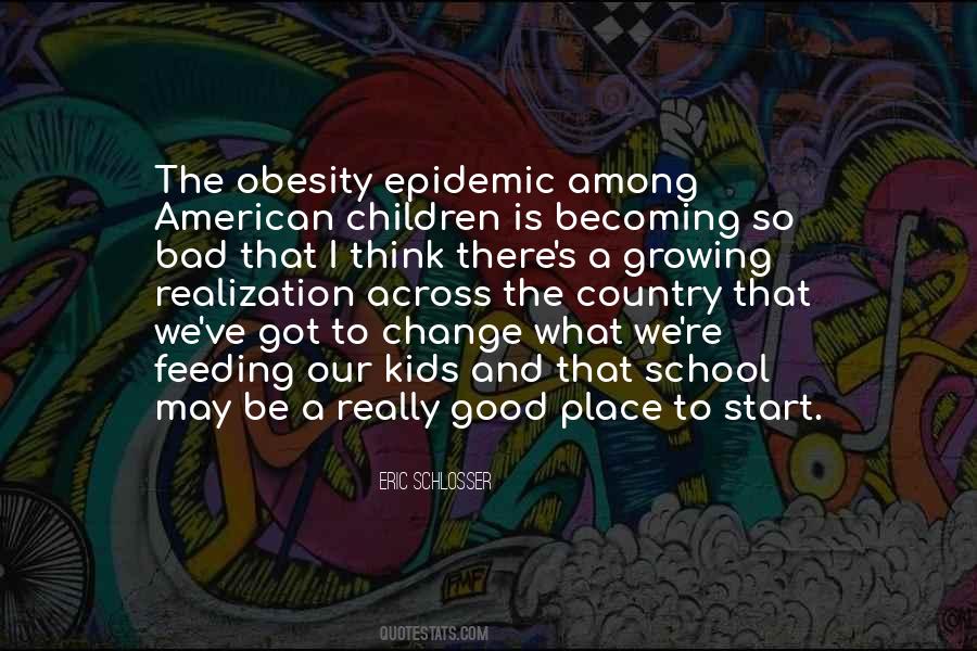 Quotes About The Obesity Epidemic #732093