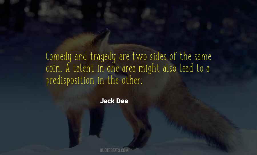 Two Sides Of The Same Coin Quotes #1610940