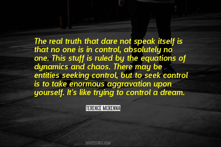 Quotes About Not Trying To Control #1429887