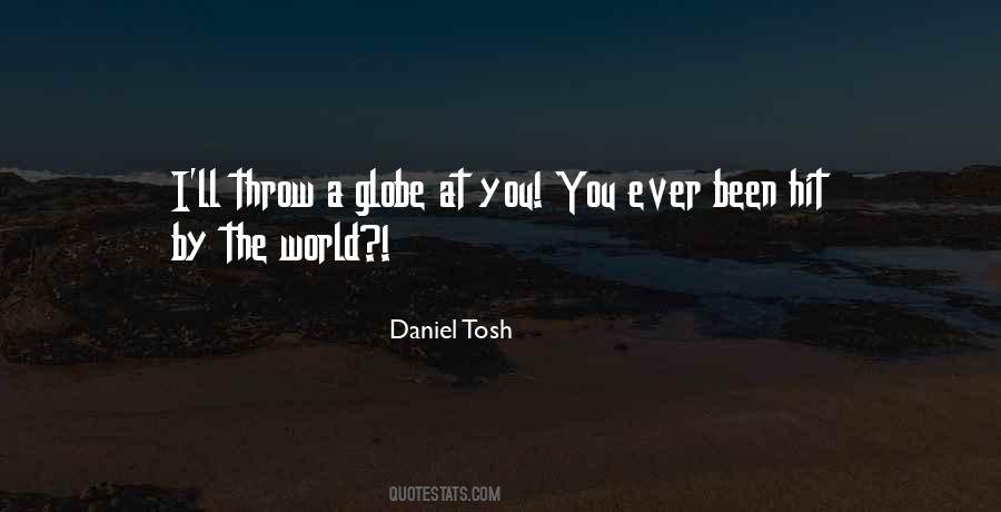 Quotes About Globes #1651803