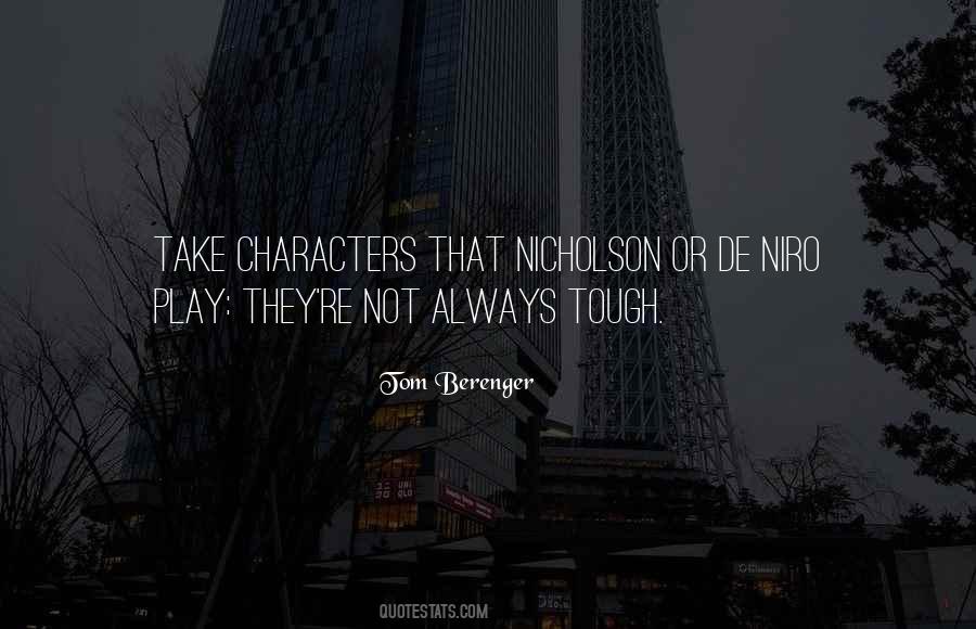 Not Tough Quotes #163178