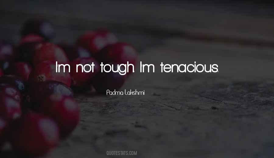 Not Tough Quotes #986432