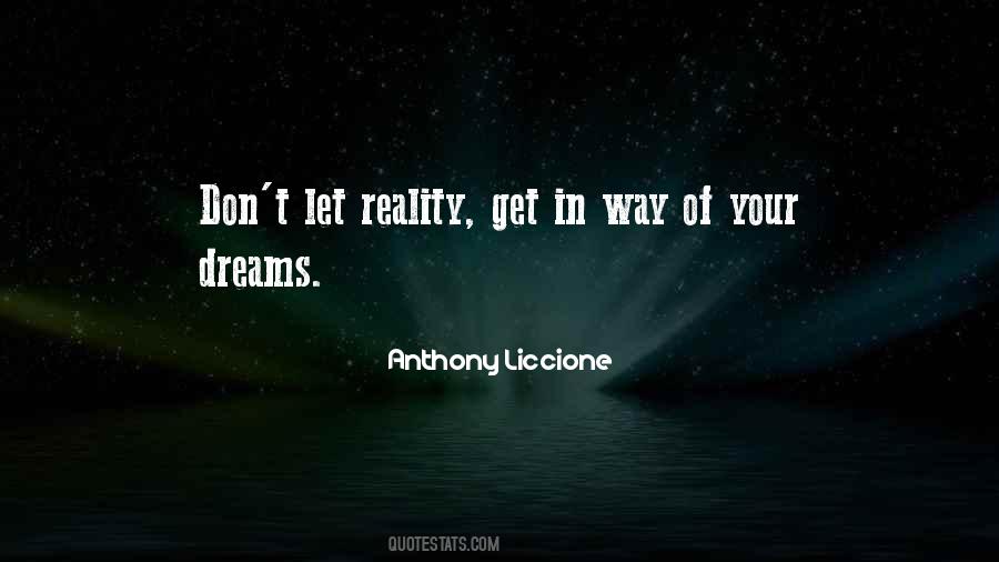 Quotes About Believe In Your Dreams #715164