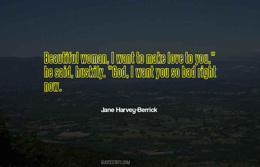 Love To Make Her Beautiful Quotes #406459