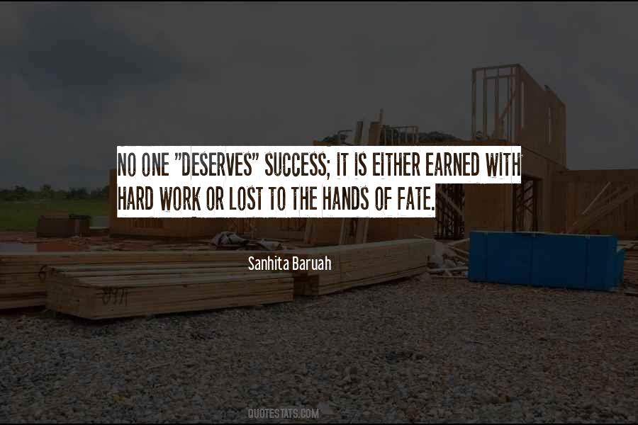 Quotes About Earned Success #1294702