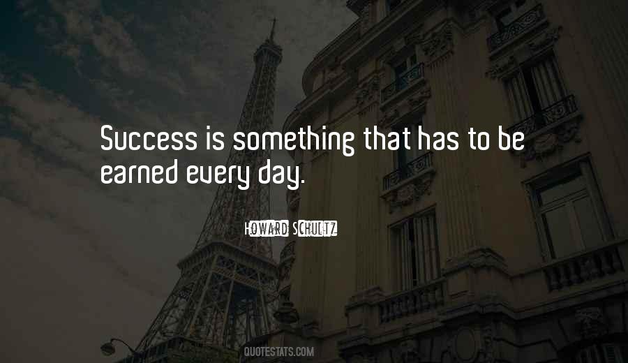 Quotes About Earned Success #160470