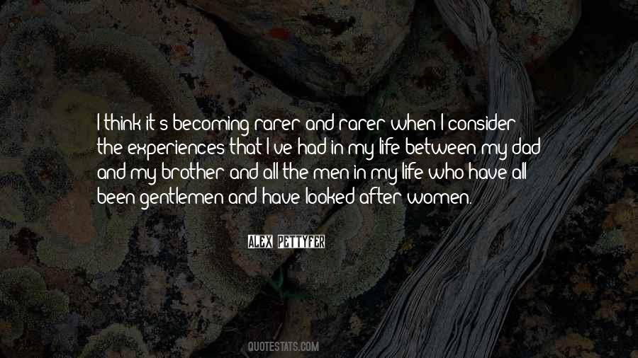 Quotes About My Dad And Brother #1375497