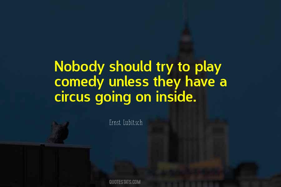 Quotes About Circus #16695