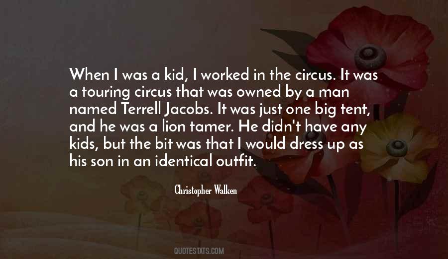 Quotes About Circus #61252