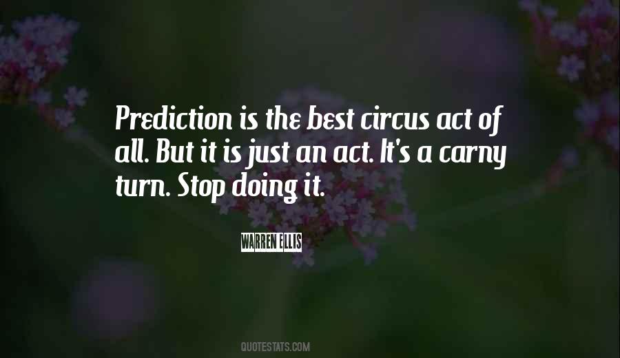 Quotes About Circus #81042