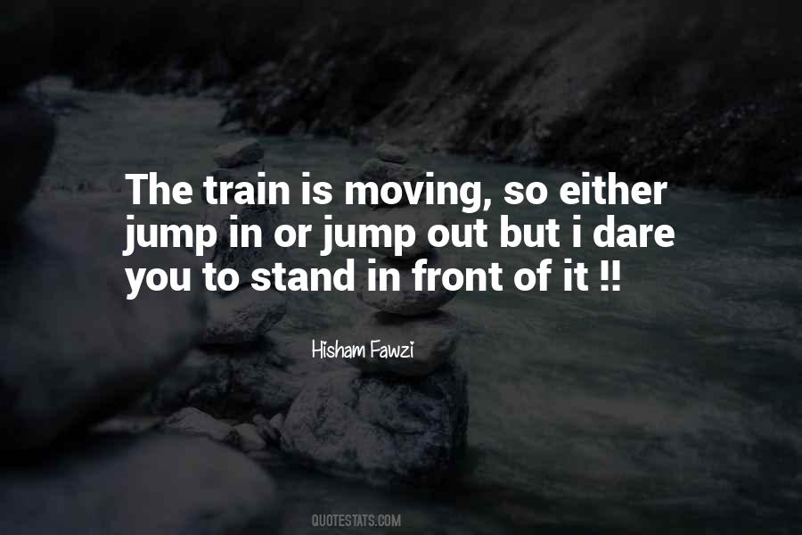 The Train Quotes #1063669