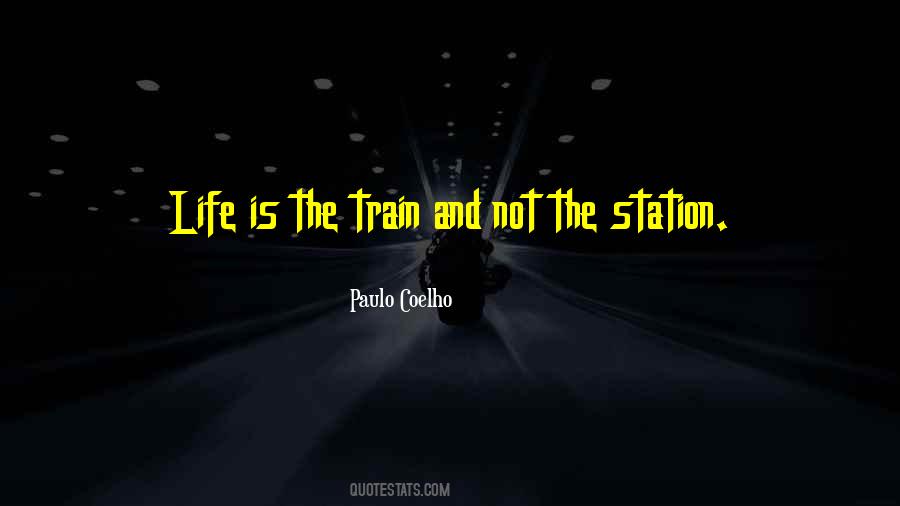 The Train Quotes #1180794