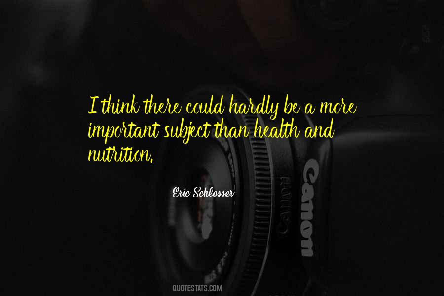 Quotes About Health And Nutrition #1728755