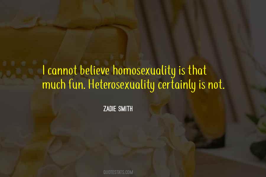 Heterosexuality Is Quotes #211172