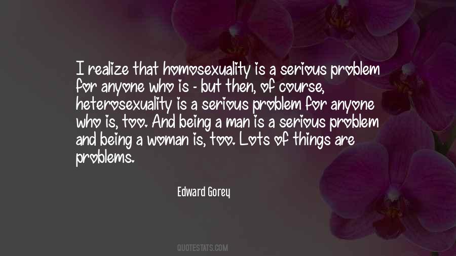 Heterosexuality Is Quotes #616279