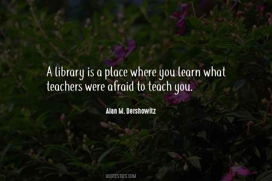 Library Libraries Quotes #335451