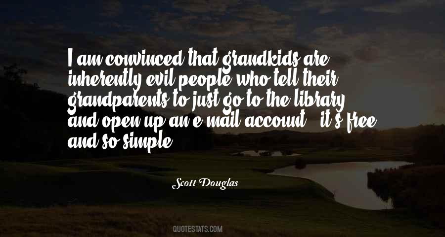 Library Libraries Quotes #412427