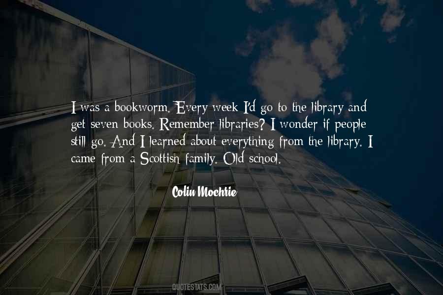 Library Libraries Quotes #561069