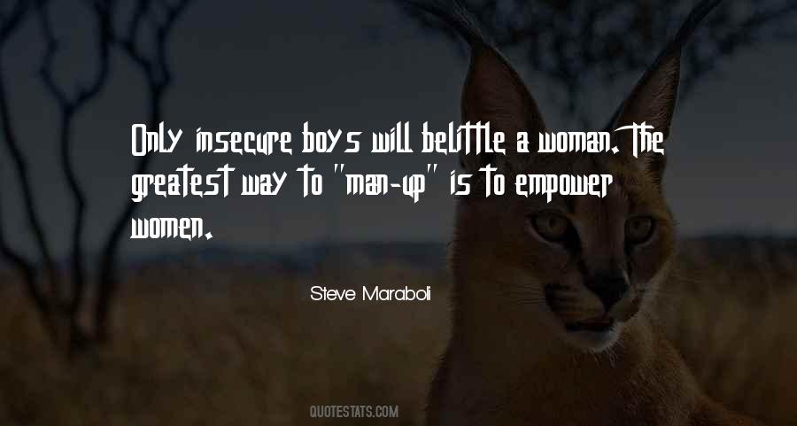 Quotes About An Insecure Man #545018