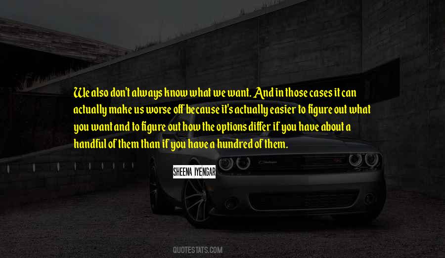 Out Of Options Quotes #439532