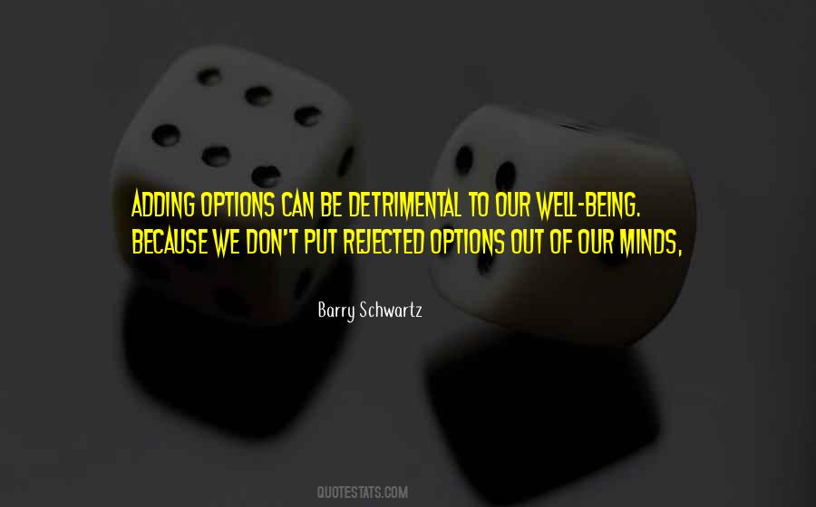 Out Of Options Quotes #899572