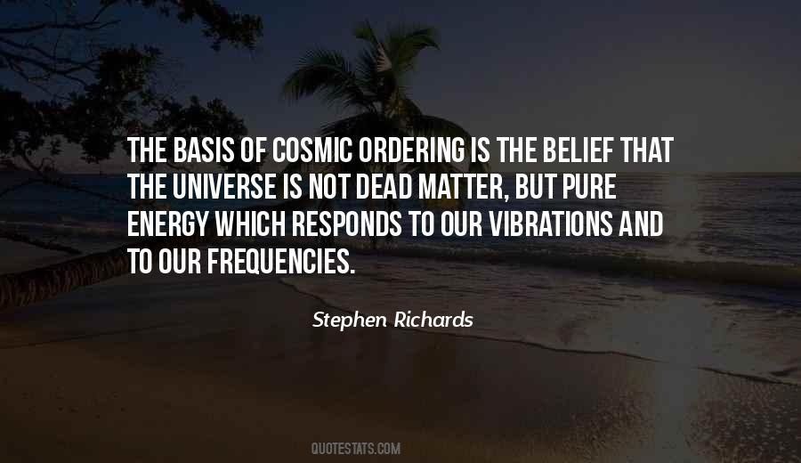 Quotes About Energy Of The Universe #24703