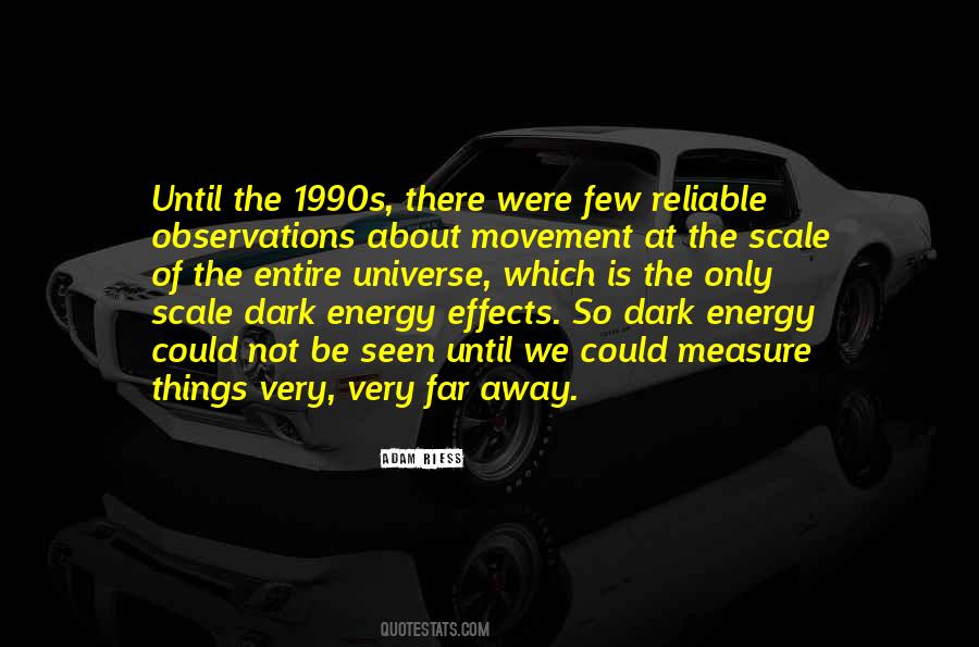 Quotes About Energy Of The Universe #742442