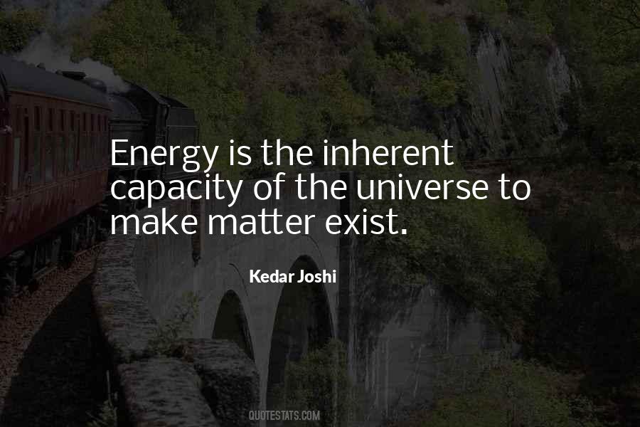 Quotes About Energy Of The Universe #829447