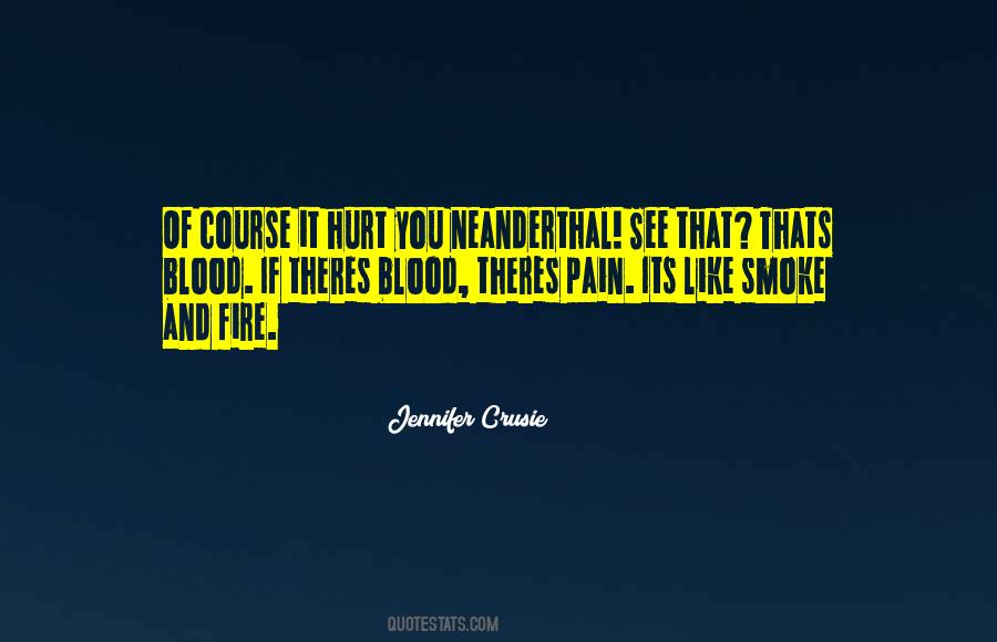 Fire And Smoke Quotes #1103527