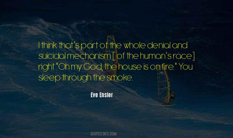 Fire And Smoke Quotes #1157969