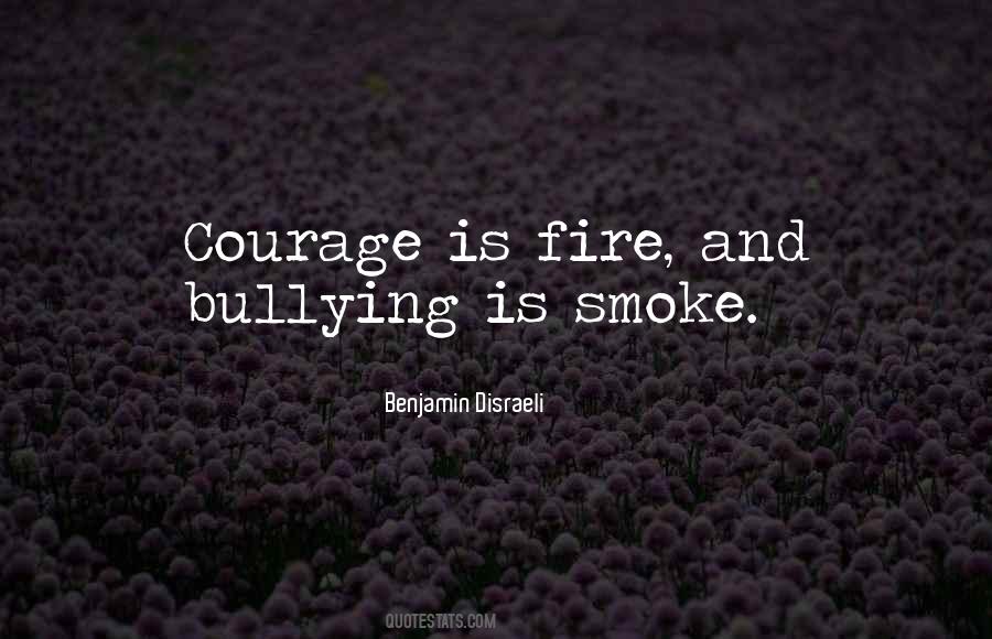 Fire And Smoke Quotes #1189190