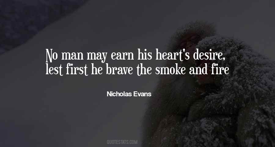 Fire And Smoke Quotes #1484522