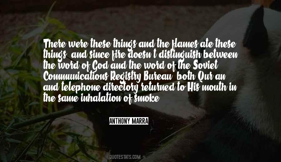 Fire And Smoke Quotes #1604026