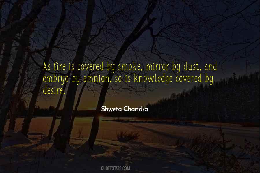 Fire And Smoke Quotes #1694755