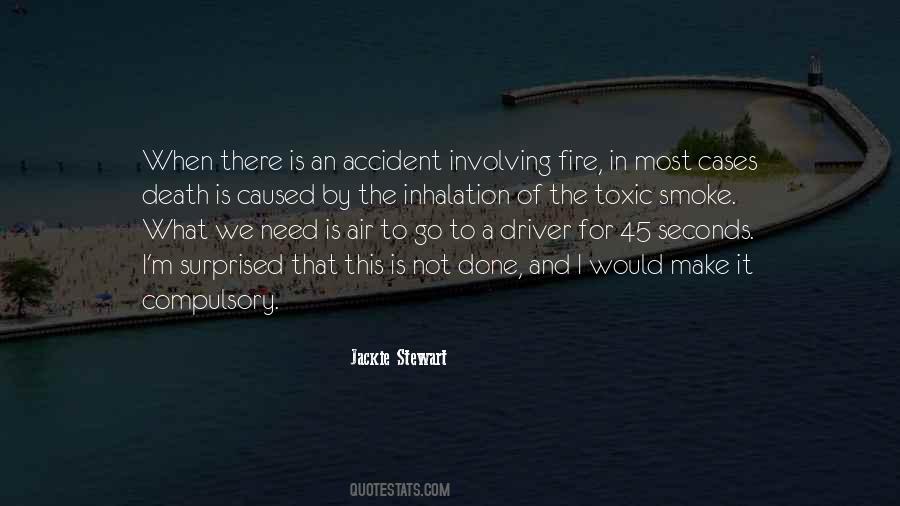 Fire And Smoke Quotes #1694798