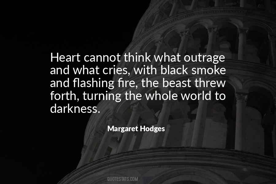 Fire And Smoke Quotes #1860874