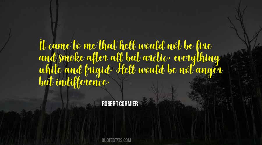 Fire And Smoke Quotes #246327
