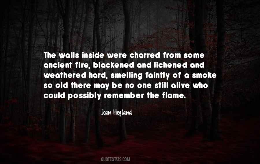 Fire And Smoke Quotes #647612