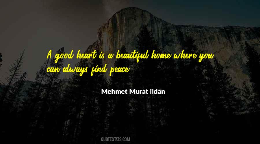 Quotes About Heart Home #271382