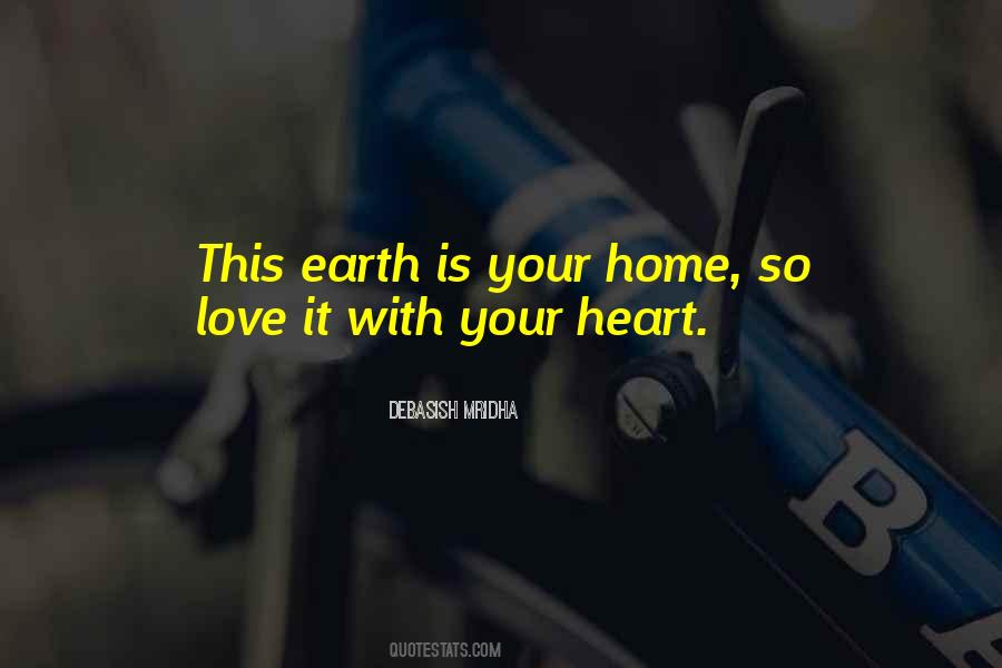 Quotes About Heart Home #74118