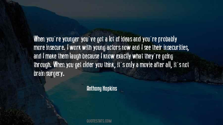 Quotes About Young Actors #1102971