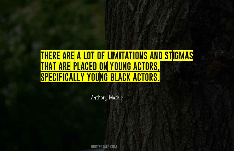 Quotes About Young Actors #1511996