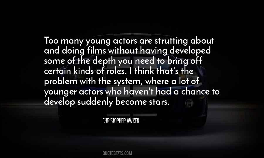 Quotes About Young Actors #1581495